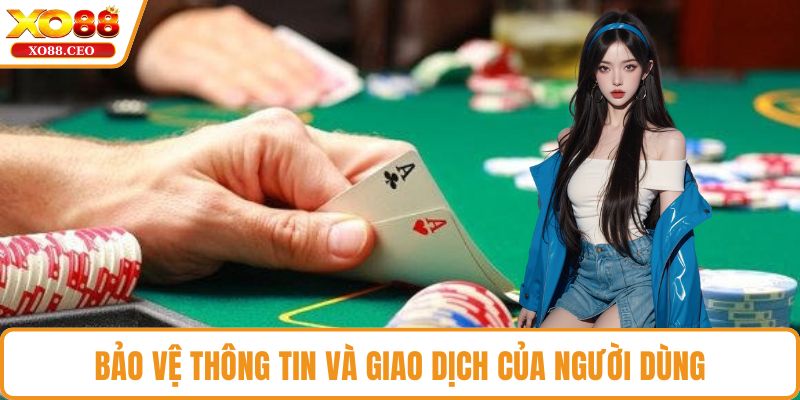 Bảo vệ thông tin và giao dịch của người dùng