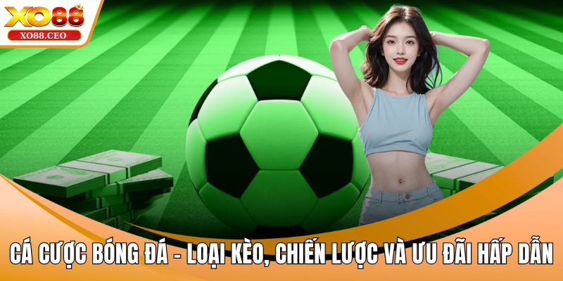 Cá cược bóng đá