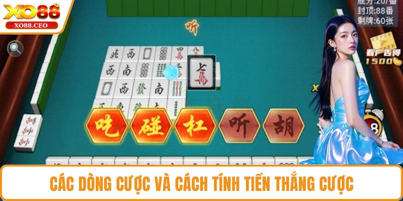 Các dòng cược và cách tính tiền thắng cược
